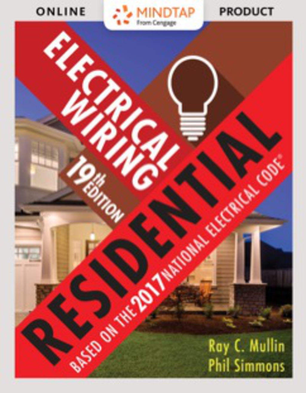MindTap Electrical for Mullin/Simmons' Electrical Wiring Residential, 19th Edition, [Instant Access], 2 terms (12 months) 19th Edition â€“ PDF/EPUB Version Downloadable